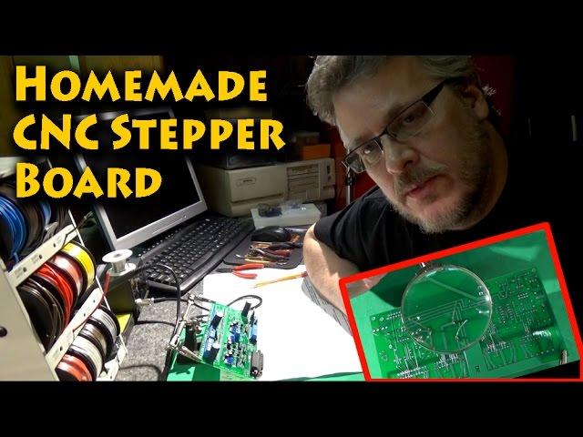 Building a Homemade CNC Stepper Motor Controller Board