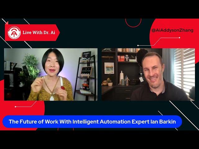 The Future of Work With Intelligent Automation Expert Ian Barkin