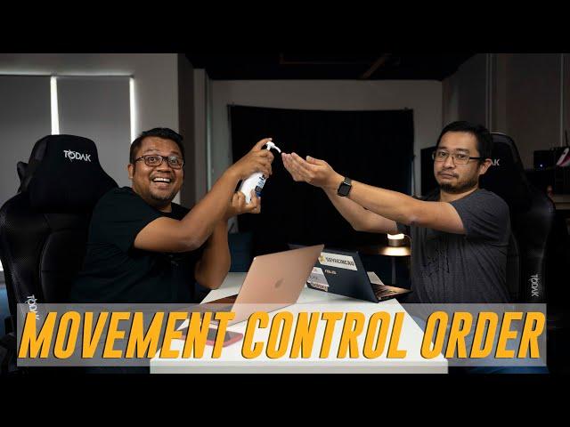 The Movement Control Order | Let's Talk About #23