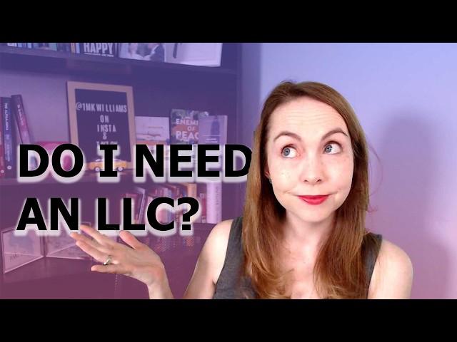 Do I need an LLC to publish my book? | Author LLC Requirements