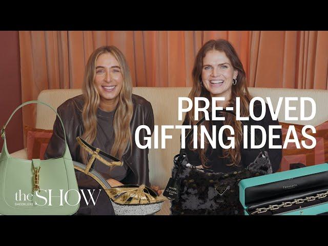 SHOW | Pre-loved Gifting Ideas With Charlotte & Lu