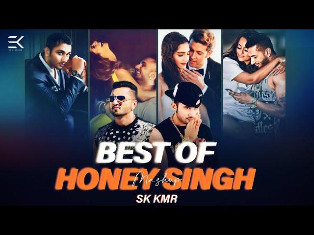 Best Of Honey Singh Mashup | Honey Singh ft. Imran khan |Desi Kalakaar | Brown Rang |Satisfy |Sk Kmr