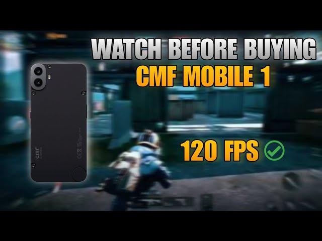 WATCH BEFORE BUYING CMF PHONE 1 || SMOOTH 120 FPS? || BETTER THAN I PHONE?🫣