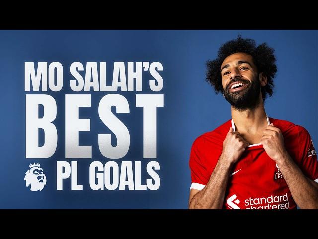 Mo Salah's BEST Ever Goals [Premier League]