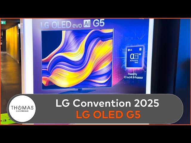 LG CONVENTION 2025 - G5 OLED evo TV 2025 - Neuheiten LG 2025 - Thomas Electronic Online Shop