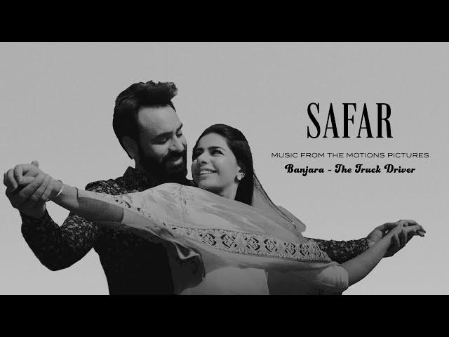 Safar - Babbu Maan (from Banjara - The Truck Driver)