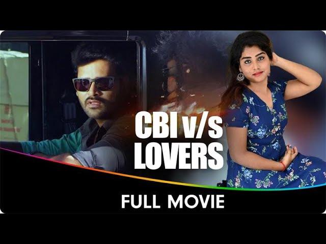 CBI Vs Lovers - Hindi Dubbed Full Movie - Divya, Vamsi, Satya Prakash