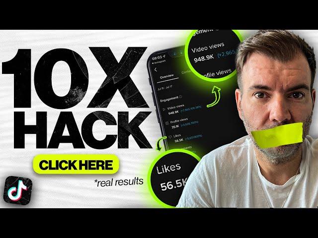 10X Your TikTok In 10 Minutes (With No Followers)