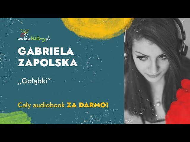 Menażeria ludzka: Gołąbki – Gabriela Zapolska – Audiobook | Wolne Lektury