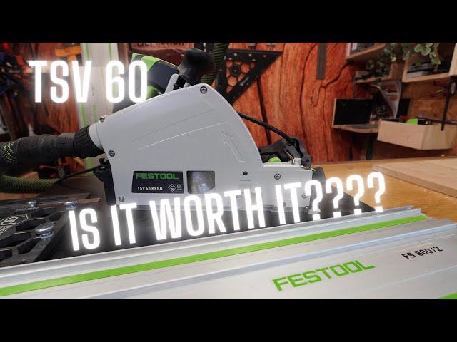 NEW FESTOOL TRACK SAW TSV 60 - WOODWORKING - Review-