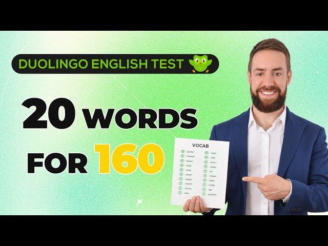 Duolingo English Test: 20 Words for 160