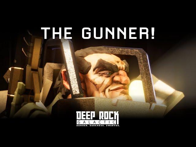 Deep Rock Galactic - The Gunner