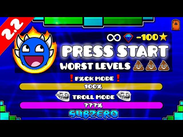 "THE WORST LEVELS OF PRESS START" !!! - GEOMETRY DASH [2.2] !!