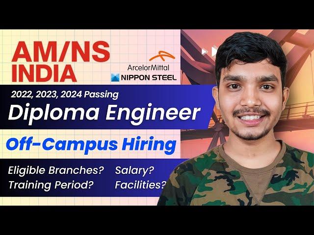 AMNS India Diploma Engineer Trainee: Eligibility, Salary, Facilities | Manish Mahato