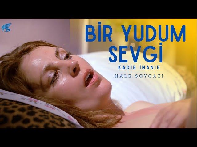 Bir Yudum Sevgi Türk Filmi | FULL HD | Kadir İnanır | Hale Soygazi