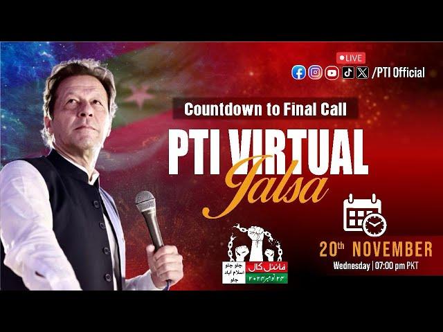  LIVE | Imran Khan’s Final Call | Pakistan Tehreek-e-Insaf’s Virtual Jalsa