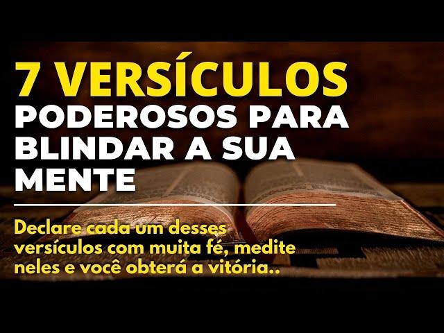 7 VERSÍCULOS PODEROSOS DA BÍBLIA PARA BLINDAR A SUA MENTE - MENSAGEM EDIFICA