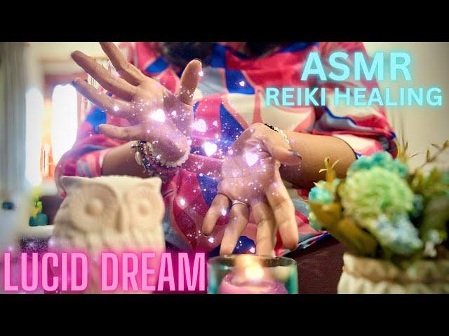 ‍️ASMR REIKI HEALING ASTRAL TRAVELS &  LUCID DREAM #asmrreikihealing #lucid-dreams #reikihealing