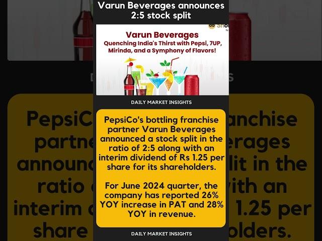 #varunbeverages announces 2:5 stock split