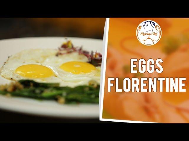 How to Make Egg Florentine with Spinach by Chef Michael || Hopping Chef