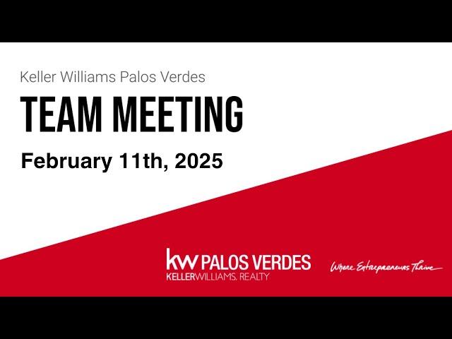 KW Palos Verdes Team Meeting 2.11.25