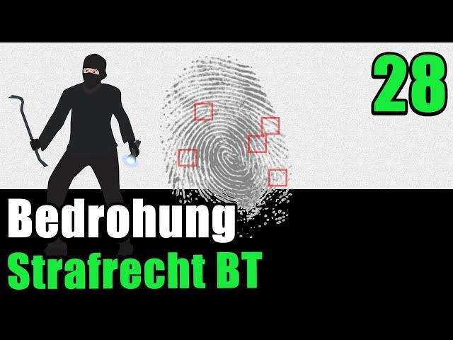 Die Bedrohung, § 241 StGB - Strafrecht BT 28