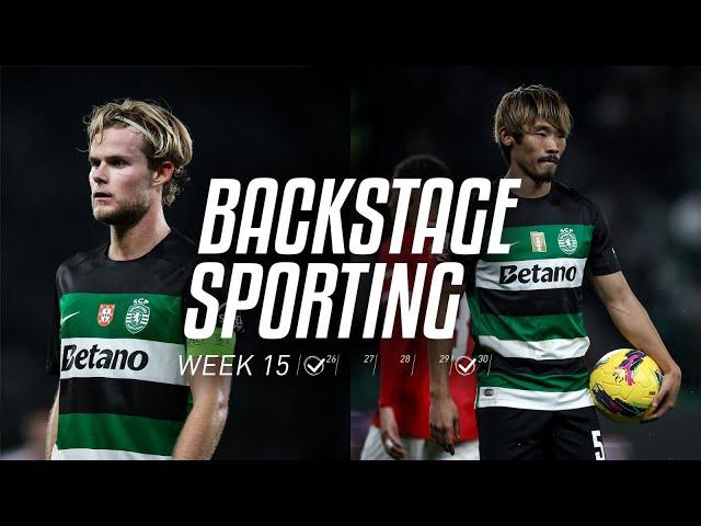 BACKSTAGE SPORTING WEEK 15 | Sporting CP x Arsenal FC & Sporting CP x CD Santa Clara