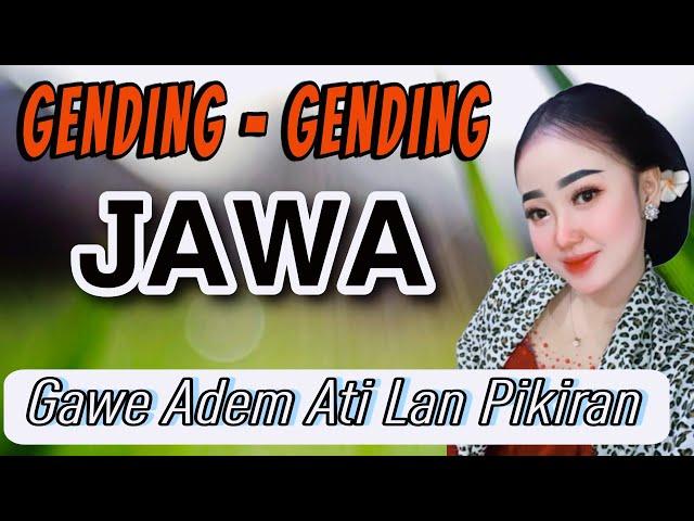 MIDANGETAKEN GENDING GENDING JAWA LAWAS REMEN E SIMBAH GAWE ADEM ATI LAN PIKIRAN - KELILING DAERAH