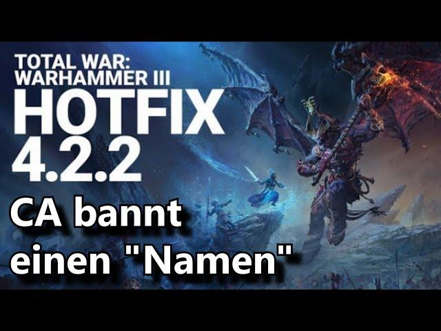 Analyse zum Hotfix 4.2.2 Fehler, Abstürze, Störungen - Total War Warhammer 3