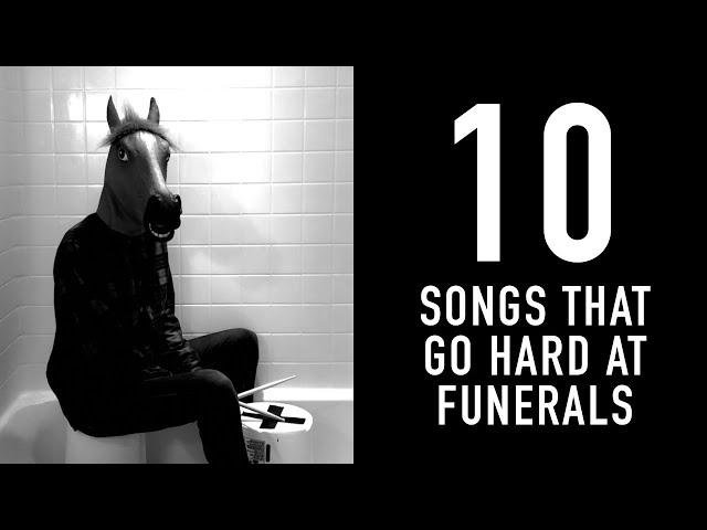 10 Songs That Go Hard at Funerals (Bucket Drum Edition)