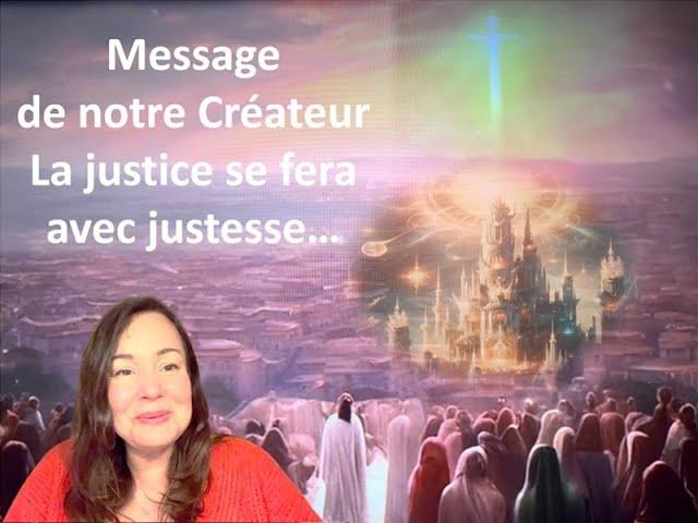 MESSAGE URGENT  DE NOTRE CRÉATEUR️LA JUSTICE SERA FAITE …