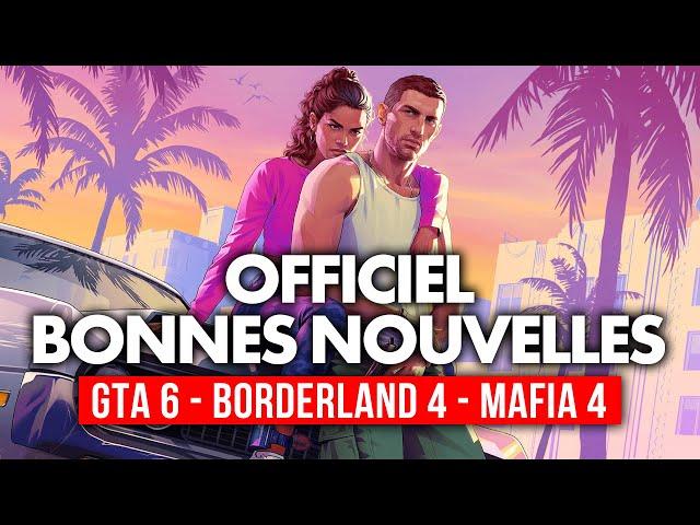 Officiel GTA VI : On a de bonnes nouvelles  + sorties de Borderland 4 et Mafia 4