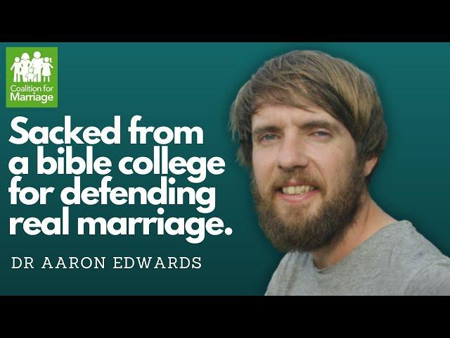 Aaron Edwards - sacked for supporting real marriage! Interview with Tony Rucinski