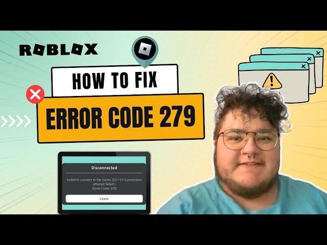 How to Fix Roblox Error Code 279