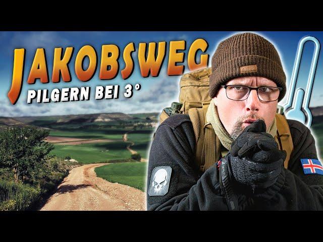 Frösteln auf dem Camino | Kälteüberleben auf dem Jakobsweg | Camino Frances