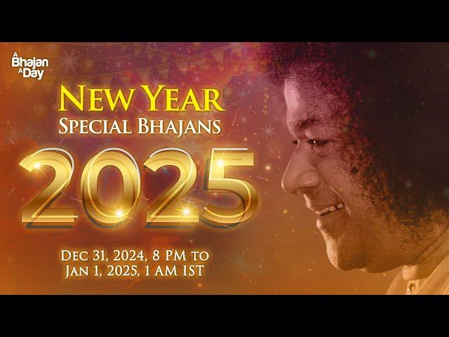 New Year Special Bhajans 2025 | Sri Sathya Sai Bhajans #happynewyear