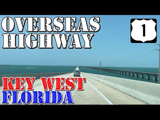 US 1 South - The Overseas Highway - Key West - Florida Keys - 4K Highway Drive