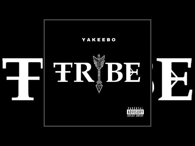 Yakeebo - Tribe [Exclusive]