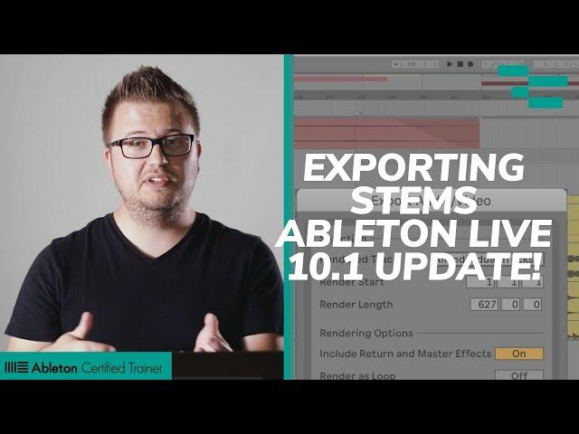 Exporting Stems in Ableton Live 10.1 Update!