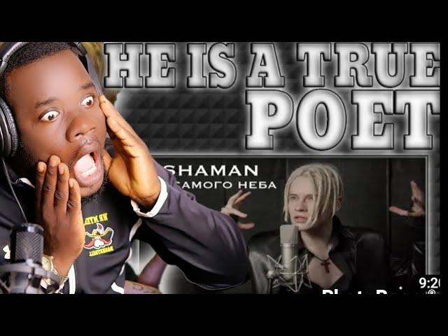 HE IS A TRUE POET!!! First Time Hearing   SHAMAN   TO THE SKY ДО САМОГО НЕБА gh Music Reaction