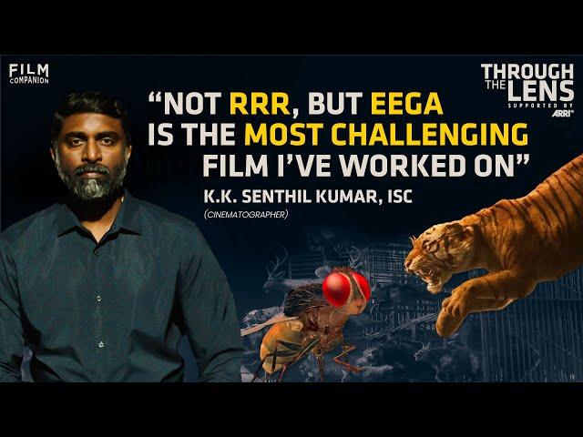 K.K. Senthil Kumar Interview | Cinematographer - Baahubali, Eega, RRR | Through The Lens