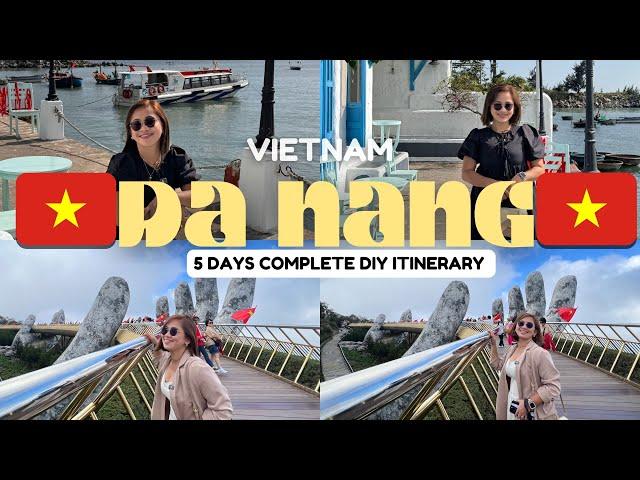 DA NANG VIETNAM  COMPLETE 5 DAYS ITINERARY W/ 28K PHP BUDGET (Hoi An, hotels, tours, airfare)