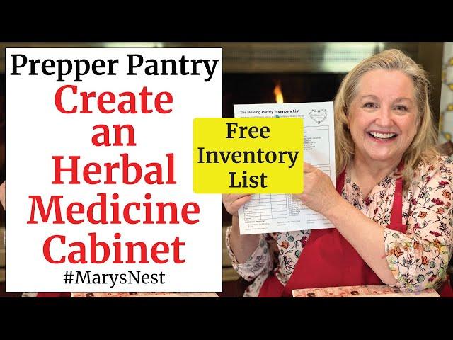 How to Stock Your Healing Pantry and Create an Herbal Medicine Cabinet