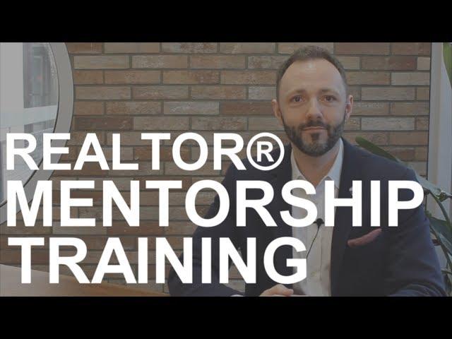 REALTOR Mentorship for real estate agents