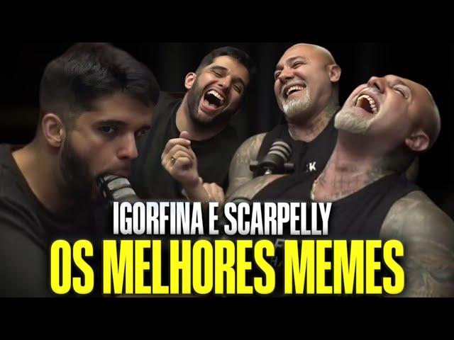 IGORFINA E SCARPELLY- OS MELHORES MEMES  | MUSCLECORTES