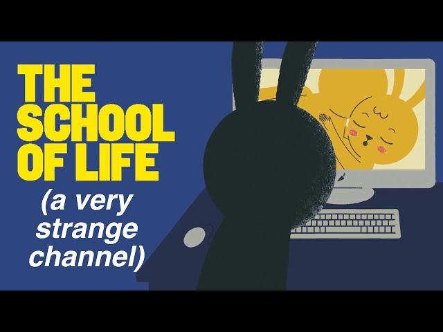 School of Life: A Deeply Bad Self Help Channel | Big Joel