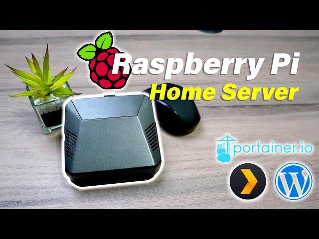 Raspberry Pi Home Server - Docker, Portainer, Plex, Wordpress, and More