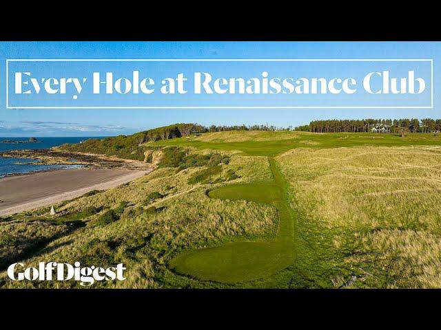 Every Hole at The Renaissance Club | Golf Digest