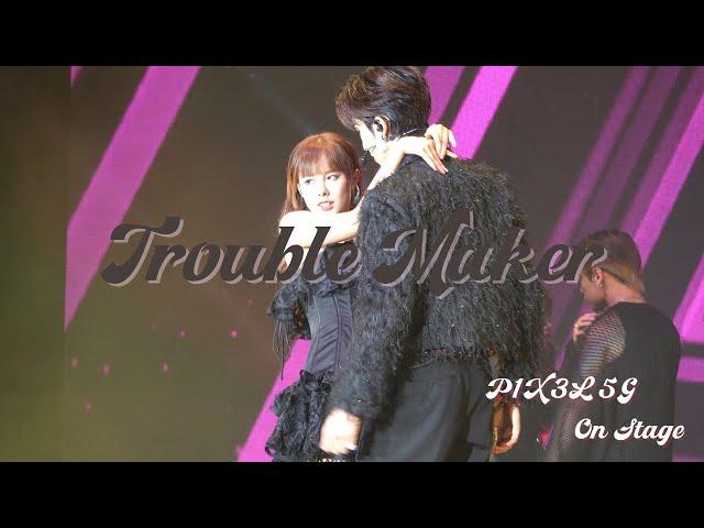 240410 Alice Hui x Phoebus Ng - Trouble Maker@P1X3L 5G On Stage