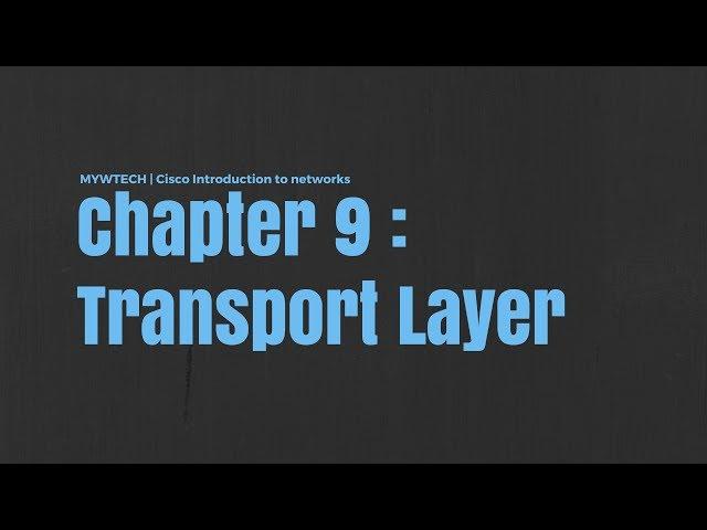 Cisco ITN | Chapter 9 | Transport Layer | Nederlands